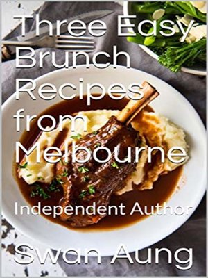 cover image of Three Easy Brunch Recipes from Melbourne
